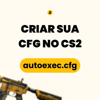 Criar CFG autoexec